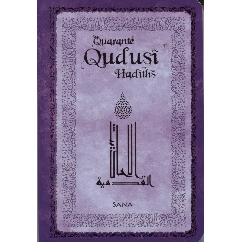 Quarante Hadiths Qudsi (Arabe- Français- Phonétique) - Poche