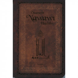 Quarante Hadiths Nawawi (Arabe- Français- Phonétique) - Poche