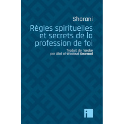 Règles spirituelles et secrets de la profession de foi
