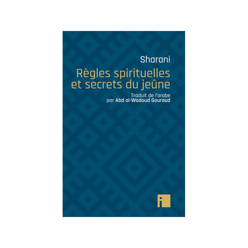 Règles spirituelles et secrets du jeûne