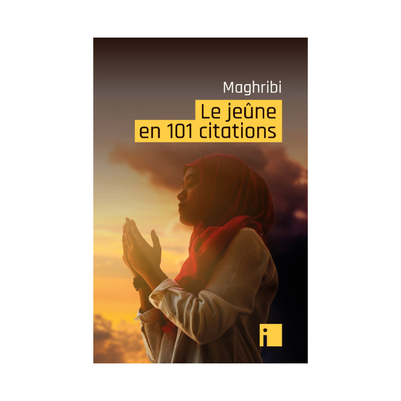 Le jeûne en 101 citations Le jeûne en 101 citations