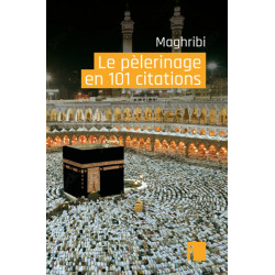 Le pèlerinage en 101 citations