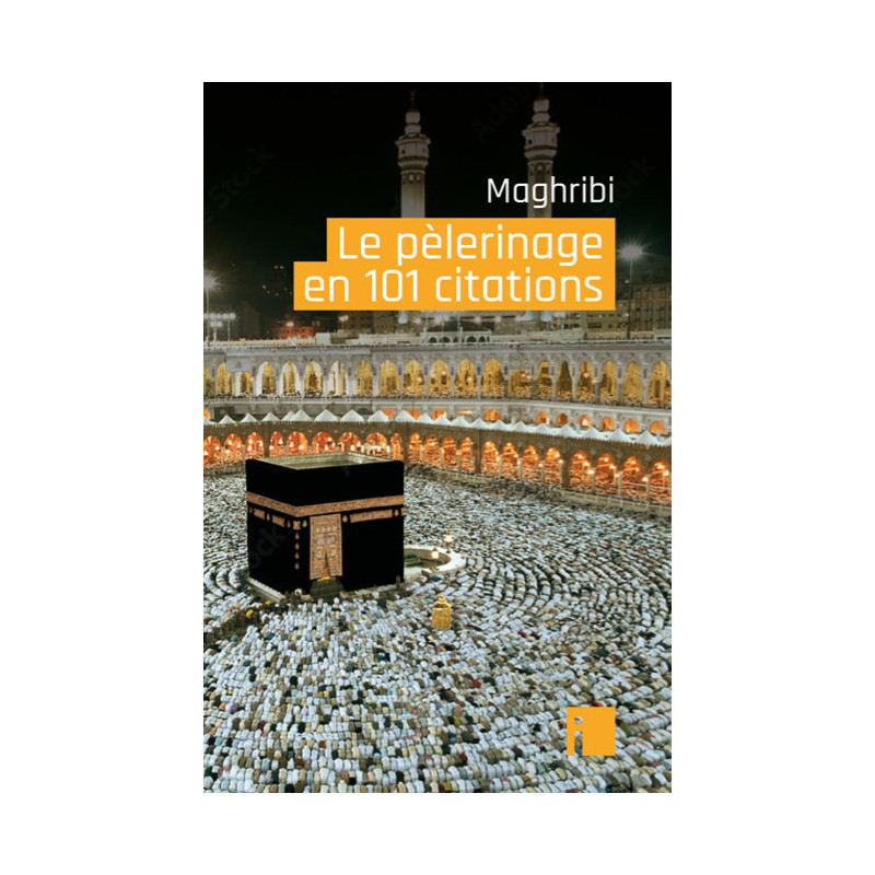 Le pèlerinage en 101 citations Le pèlerinage en 101 citations