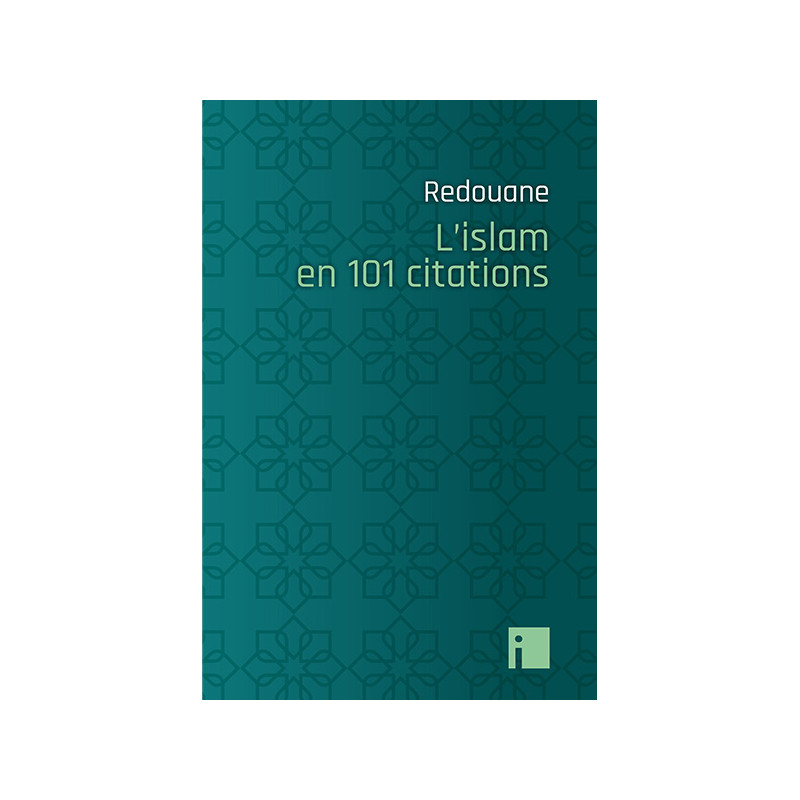 L'islam en 101 citations L'islam en 101 citations