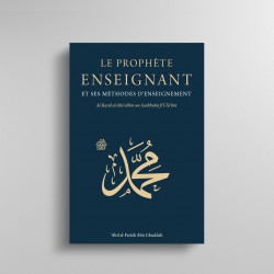 Le Prophète enseignant et ses méthodes d'enseignement