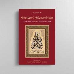 Risālatu’l Mustarshidīn - Lettre à celui qui recherche la guidée