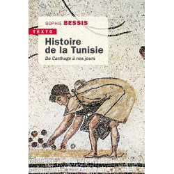Histoire de la Tunisie. De Carthage à nos jours