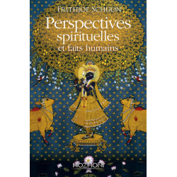 Perspectives spirituelles et faits humains