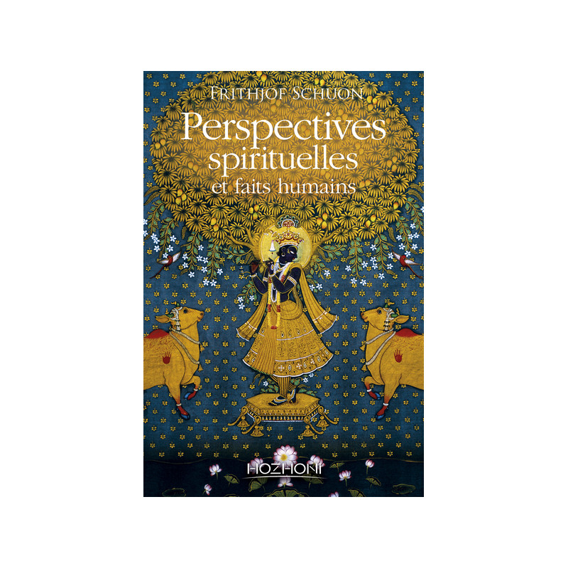 Perspectives spirituelles et faits humains